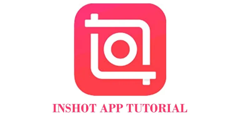 Inshot App Tutorial