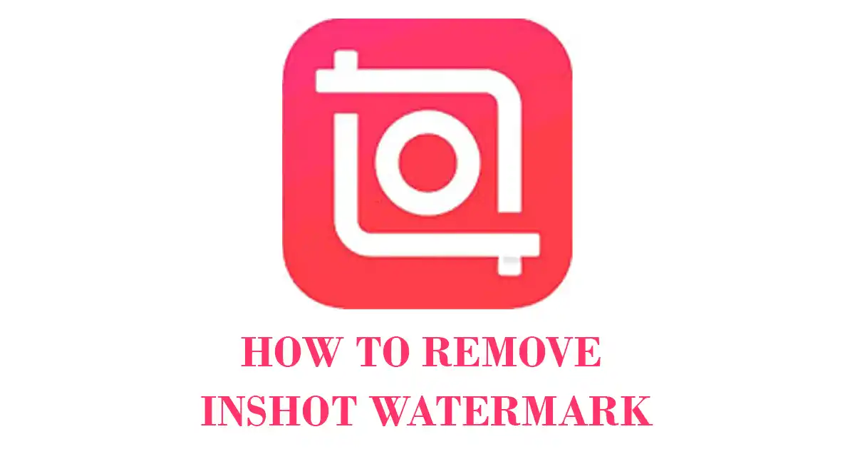 How to remove inshot watermark