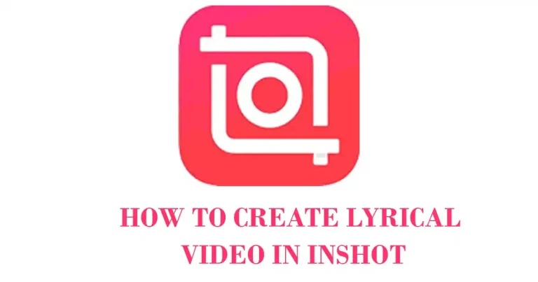 How to create Lyrical video in Inshot